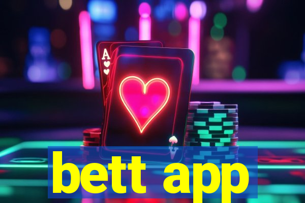 bett app